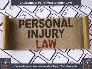 California Personal Injury Law